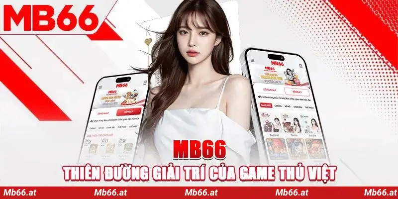 Cổng cược MB66 giao dịch nhanh chóng, uy tín.